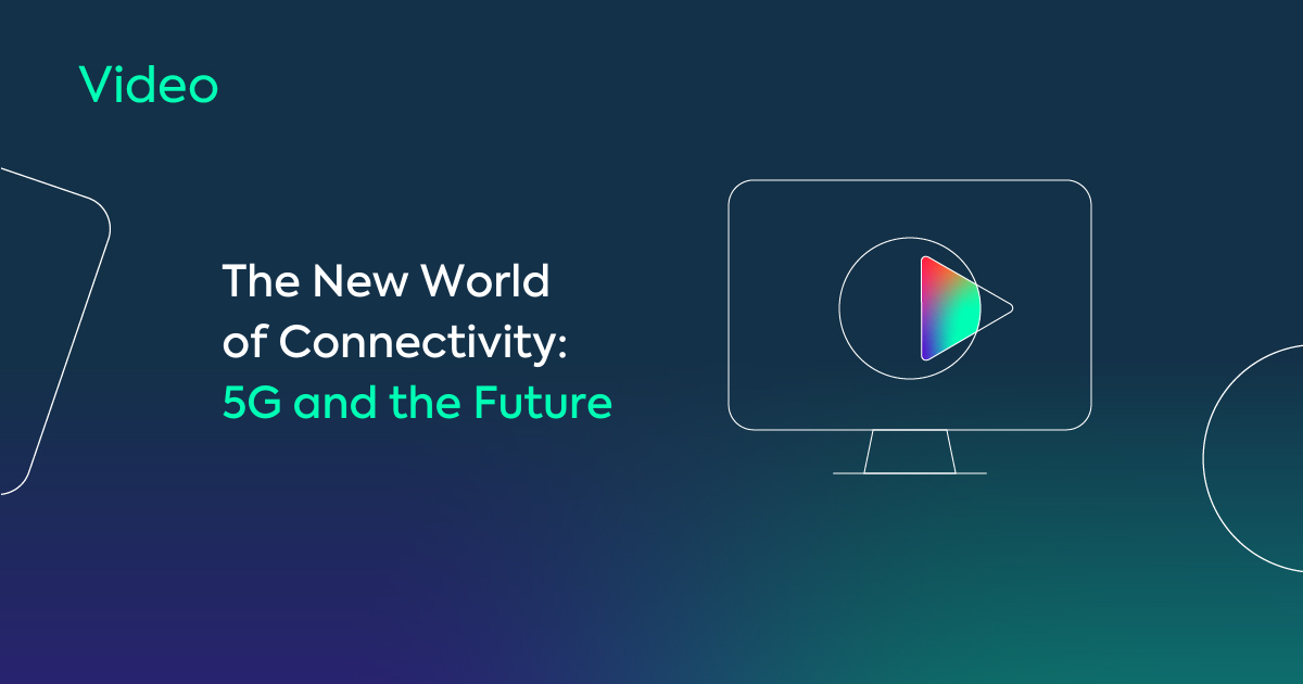 The New World Of Connectivity: 5G And The Future   SQream